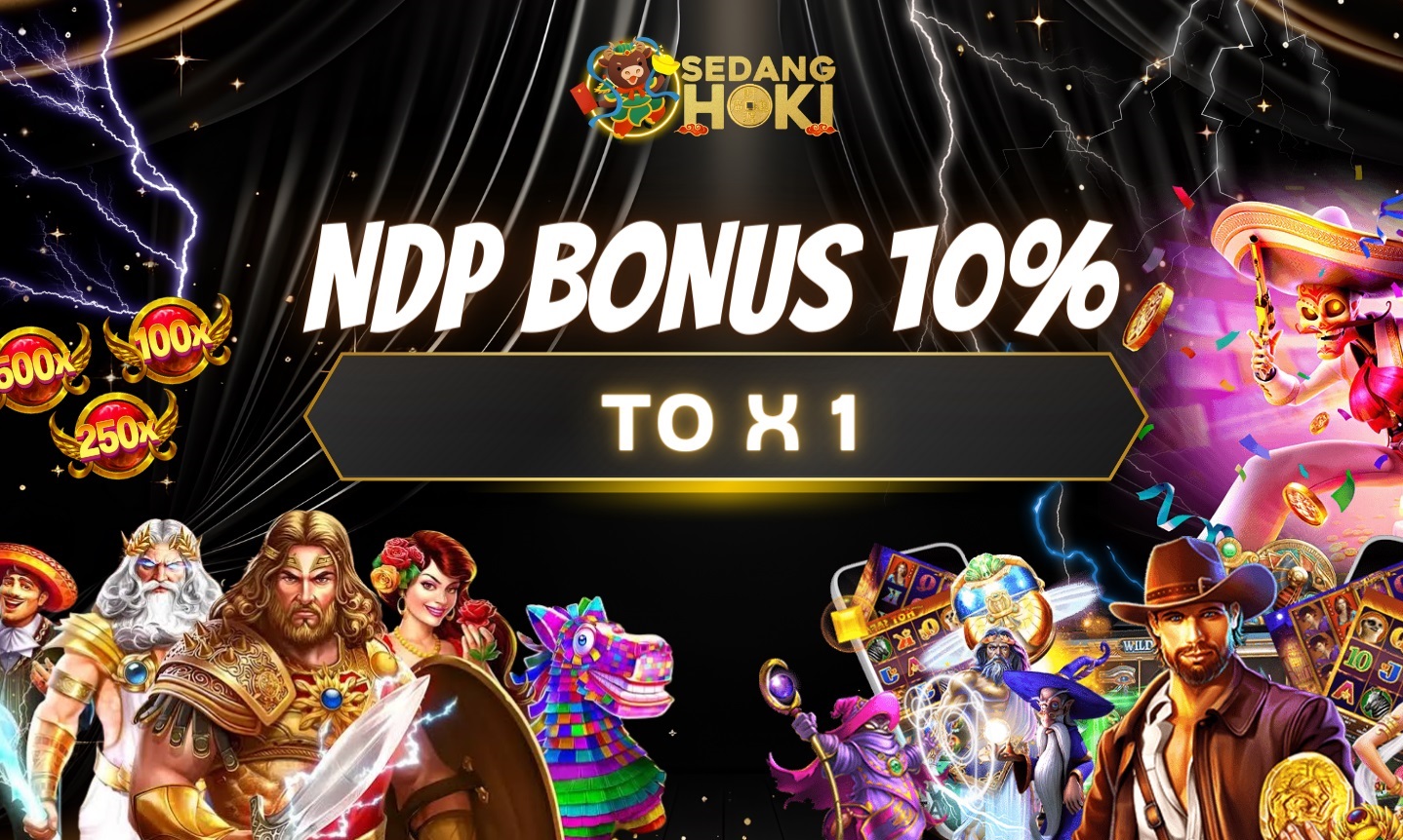 Bonus New member 10% SEDANGHOKI